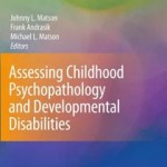 Permalink to Assessing Childhood Psychopathology and Developmental Disabilities assessingpsychopathology