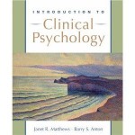 Permalink to Introduction To Clinical Psychology Dr. Janet R. Matthews and Dr. Barry S. Anton introclinicalpsychology