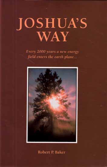 Permalink to Joshua’s Way, by Robert P. Baker joshuasway2